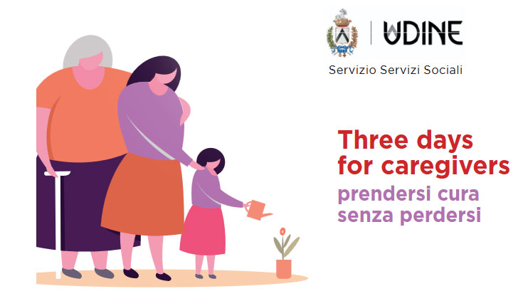 Udine, Three days for caregivers – prendersi cura senza perdersi